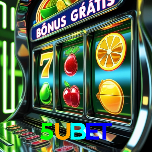5UBET:A sorte está ao seu lado! Aposte nas melhores máquinas caça-níqueis!